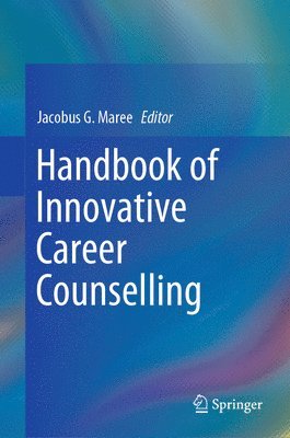 bokomslag Handbook of Innovative Career Counselling