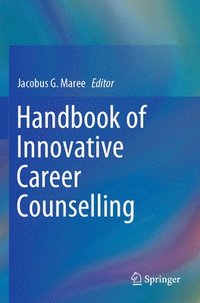 bokomslag Handbook of Innovative Career Counselling