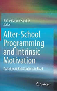 bokomslag After-School Programming and Intrinsic Motivation