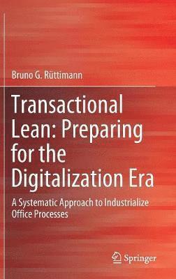 bokomslag Transactional Lean: Preparing for the Digitalization Era