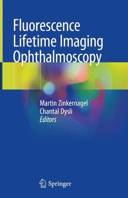 bokomslag Fluorescence Lifetime Imaging Ophthalmoscopy