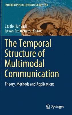 bokomslag The Temporal Structure of Multimodal Communication