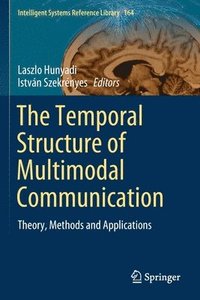 bokomslag The Temporal Structure of Multimodal Communication