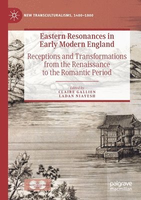 Eastern Resonances in Early Modern England 1