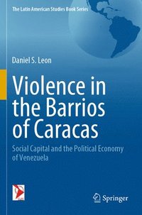 bokomslag Violence in the Barrios of Caracas