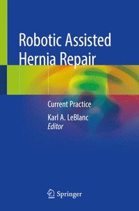 bokomslag Robotic Assisted Hernia Repair