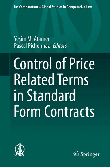 Yeşim M. Atamer, Pascal Pichonnaz - Control of Price Related Terms in Standard Form Contracts, Inbunden