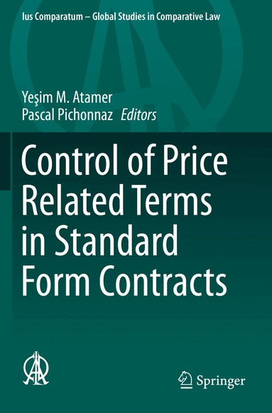 Yeşim M. Atamer, Pascal Pichonnaz - Control of Price Related Terms in Standard Form Contracts, Häftad