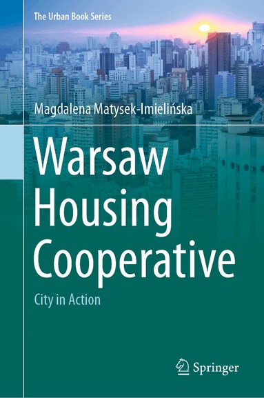Magdalena Matysek-Imielińska - Warsaw Housing Cooperative, Inbunden