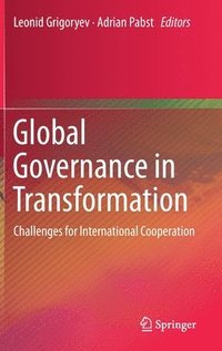 bokomslag Global Governance in Transformation