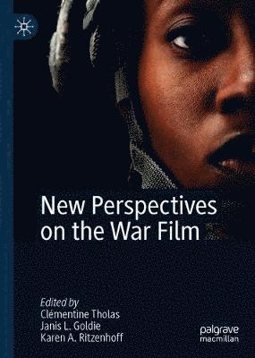 bokomslag New Perspectives on the War Film