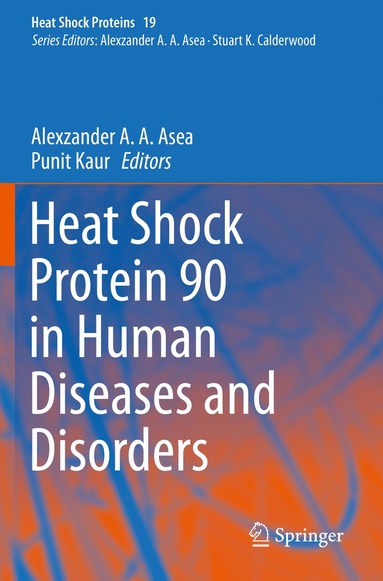 bokomslag Heat Shock Protein 90 in Human Diseases and Disorders