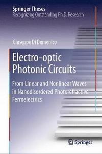 bokomslag Electro-optic Photonic Circuits