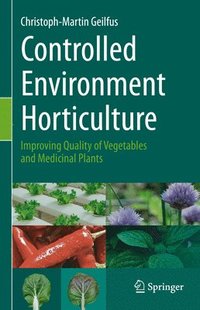 bokomslag Controlled Environment Horticulture