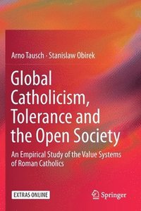 bokomslag Global Catholicism, Tolerance and the Open Society