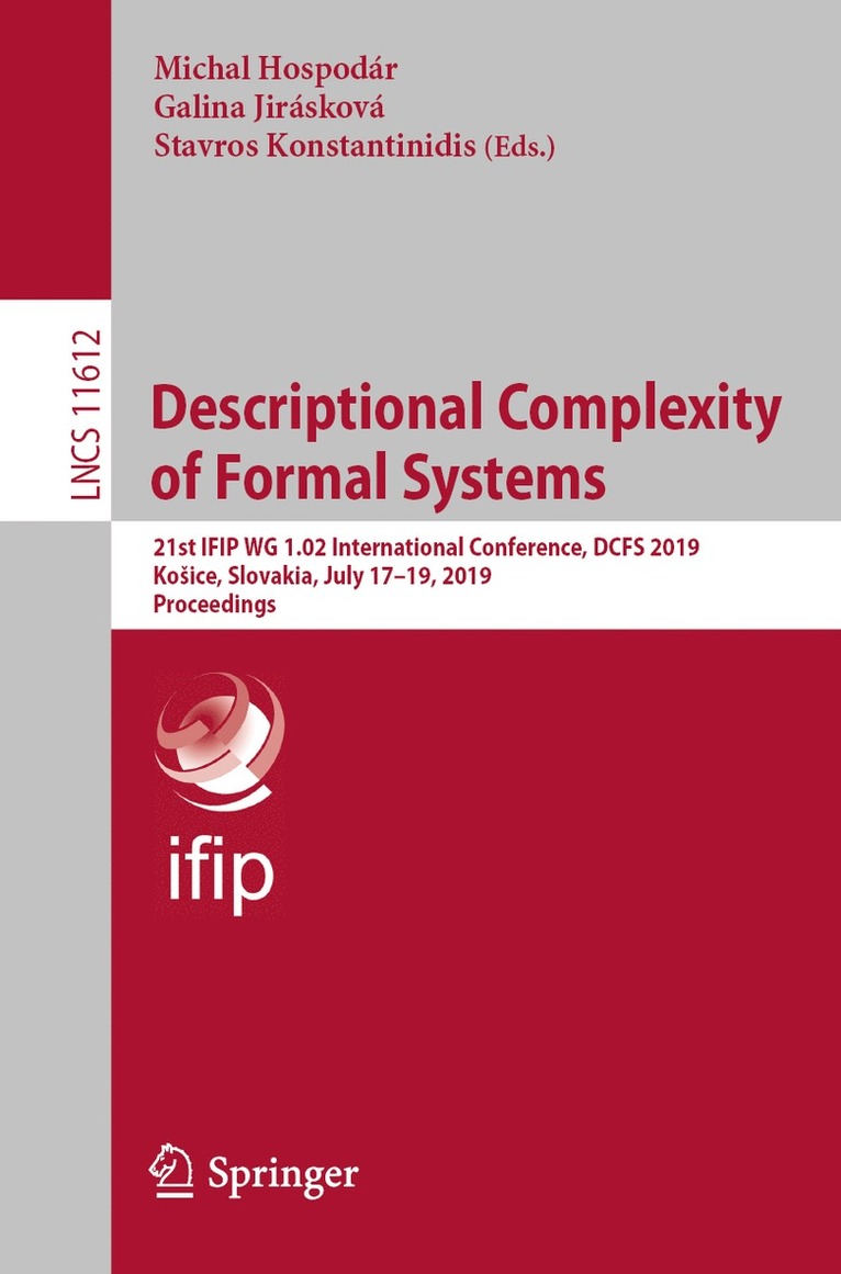 Michal Hospodár, Galina Jirásková, Stavros Konstantinidis - Descriptional Complexity of Formal Systems, Häftad