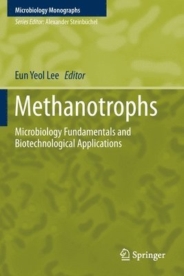 Eun Yeol Lee - Methanotrophs, Häftad