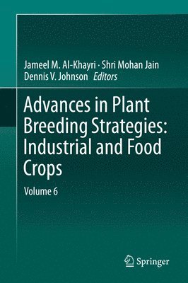 bokomslag Advances in Plant Breeding Strategies: Industrial  and Food Crops