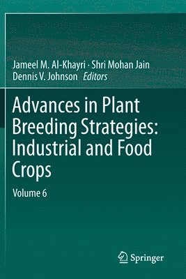 bokomslag Advances in Plant Breeding Strategies: Industrial  and Food Crops