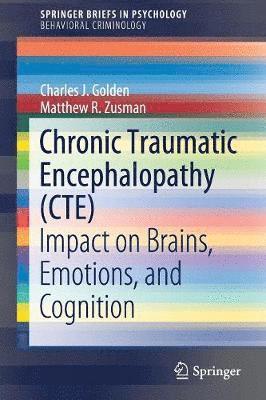 bokomslag Chronic Traumatic Encephalopathy (CTE)