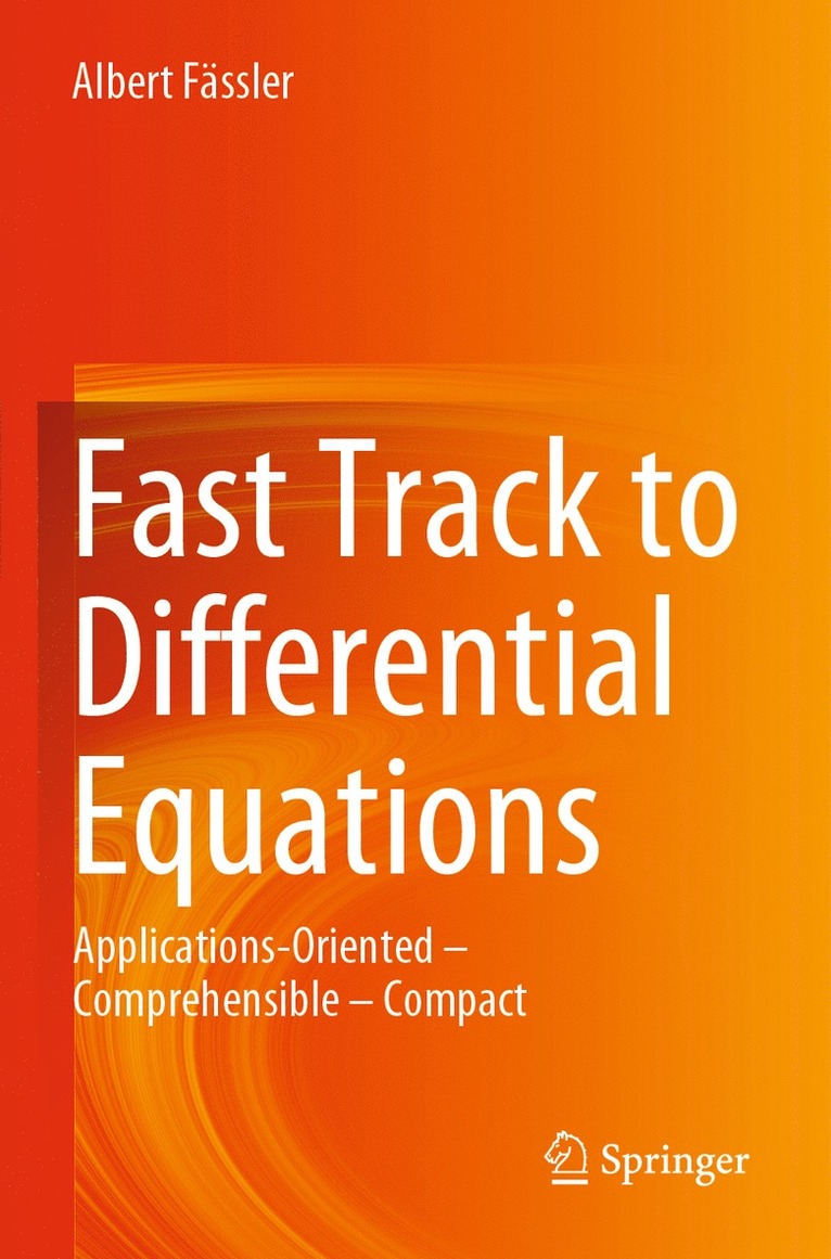 Fast Track to Differential Equations 1