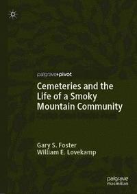 bokomslag Cemeteries and the Life of a Smoky Mountain Community