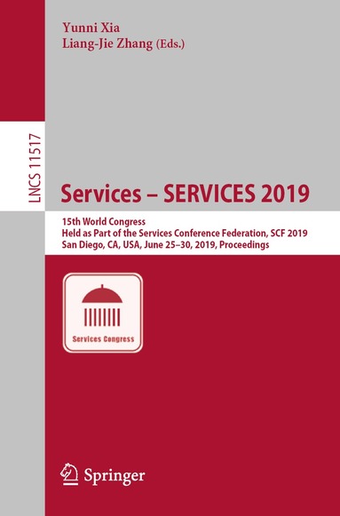 Yunni Xia, Liang-Jie Zhang - Services – SERVICES 2019, Häftad