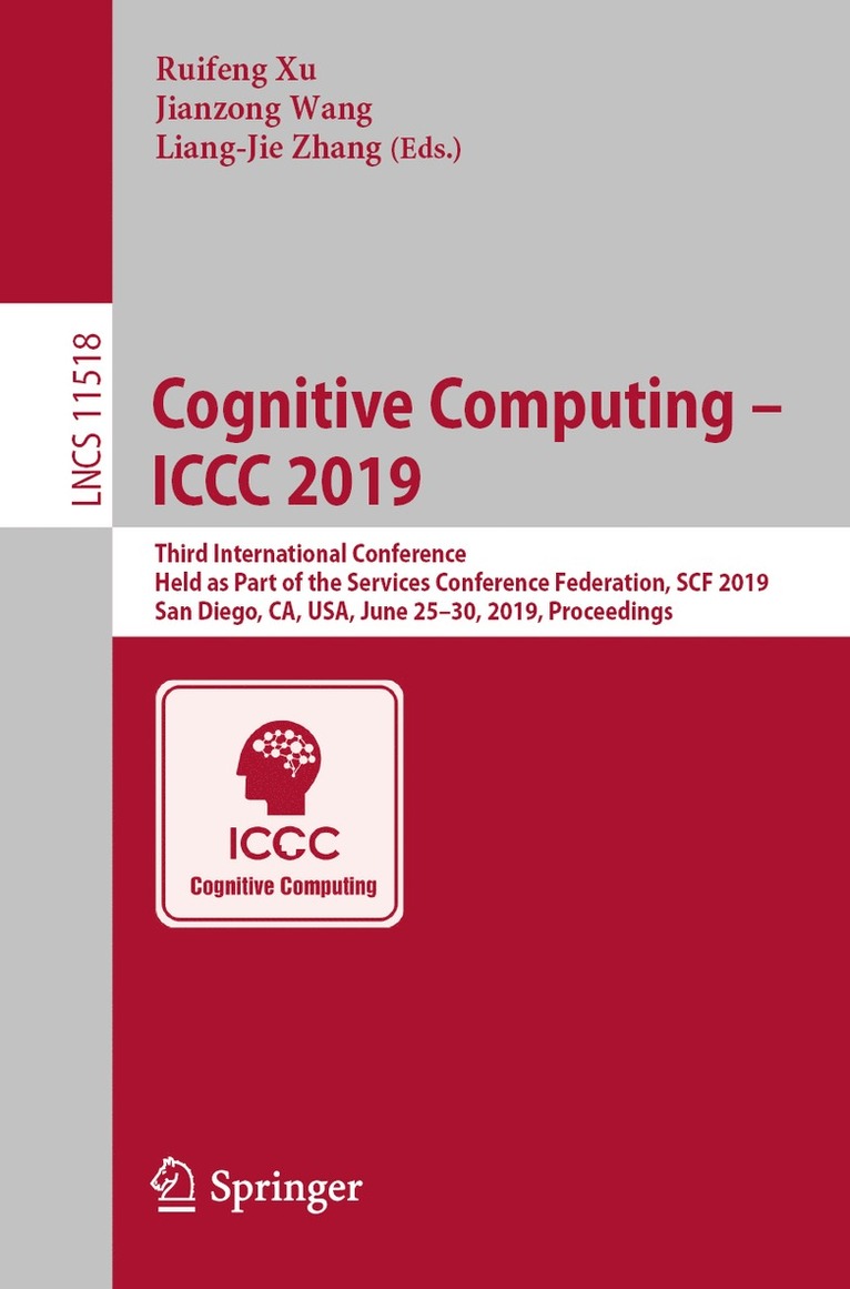 Ruifeng Xu, Jianzong Wang, Liang-Jie Zhang - Cognitive Computing – ICCC 2019, Häftad