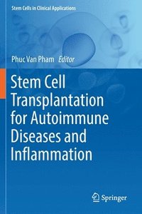 bokomslag Stem Cell Transplantation for Autoimmune Diseases and Inflammation