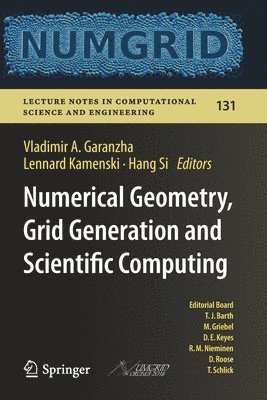 Numerical Geometry, Grid Generation and Scientific Computing 1