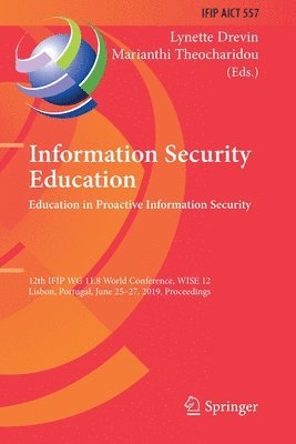 Information Security Education. Education in Proactive Information Security 1