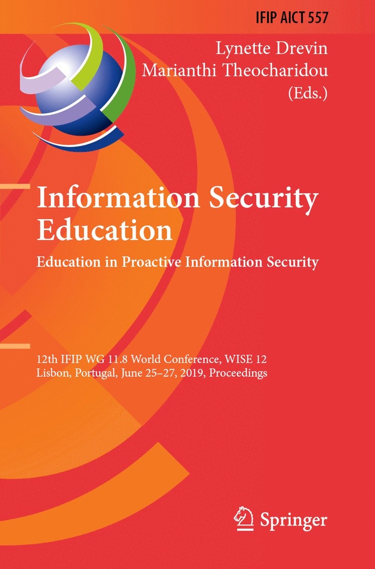 Lynette Drevin, Marianthi Theocharidou - Information Security Education. Education in Proactive Information Security, Häftad