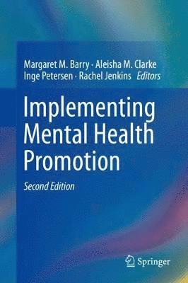 Implementing Mental Health Promotion 1