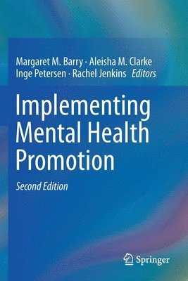 Implementing Mental Health Promotion 1