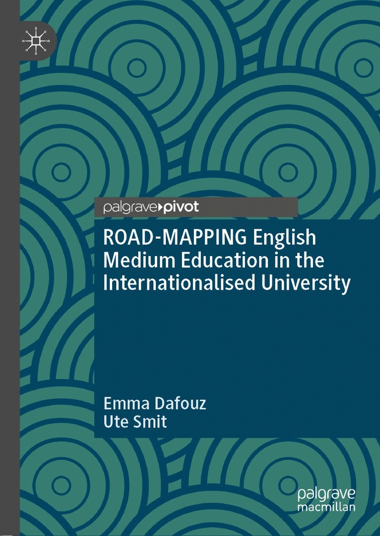 ROAD-MAPPING English Medium Education in the Internationalised University 1