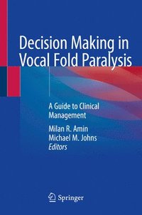 bokomslag Decision Making in Vocal Fold Paralysis