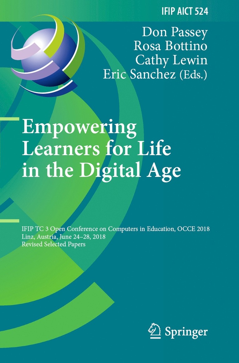 Don Passey, Rosa Bottino, Cathy Lewin, Eric Sanchez - Empowering Learners for Life in the Digital Age, Häftad
