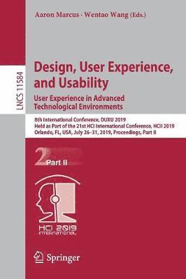 Design, User Experience, and Usability. User Experience in Advanced Technological Environments 1