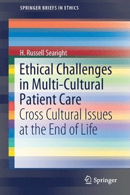 Ethical Challenges in Multi-Cultural Patient Care 1