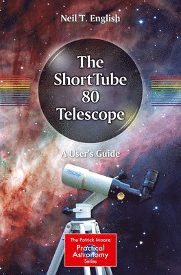 The ShortTube 80 Telescope 1