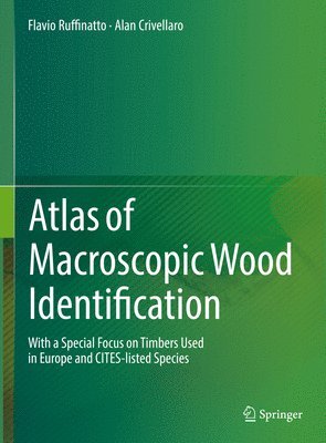 bokomslag Atlas of Macroscopic Wood Identification