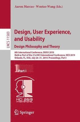 Design, User Experience, and Usability. Design Philosophy and Theory 1