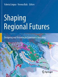 bokomslag Shaping Regional Futures