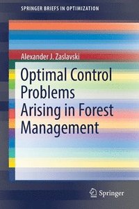bokomslag Optimal Control Problems Arising in Forest Management