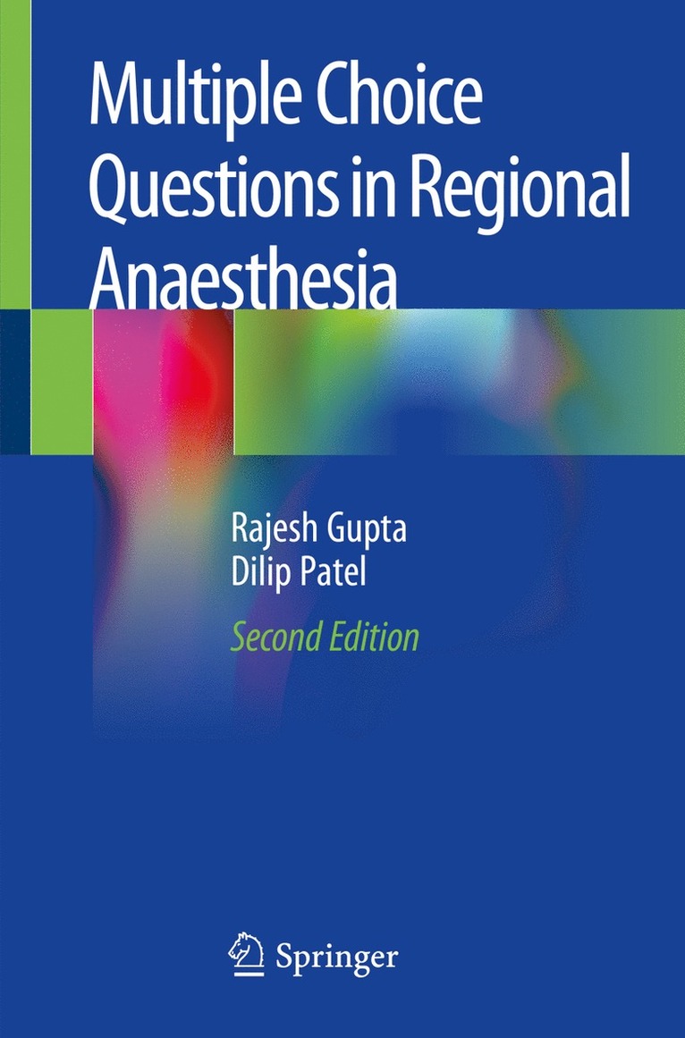 Multiple Choice Questions in Regional Anaesthesia 1