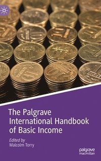 bokomslag The Palgrave International Handbook of Basic Income