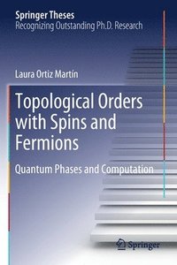 bokomslag Topological Orders with Spins and Fermions