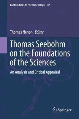 bokomslag Thomas Seebohm on the Foundations of the Sciences