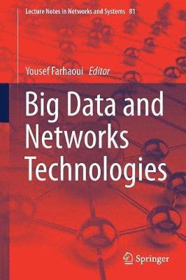 Big Data and Networks Technologies 1