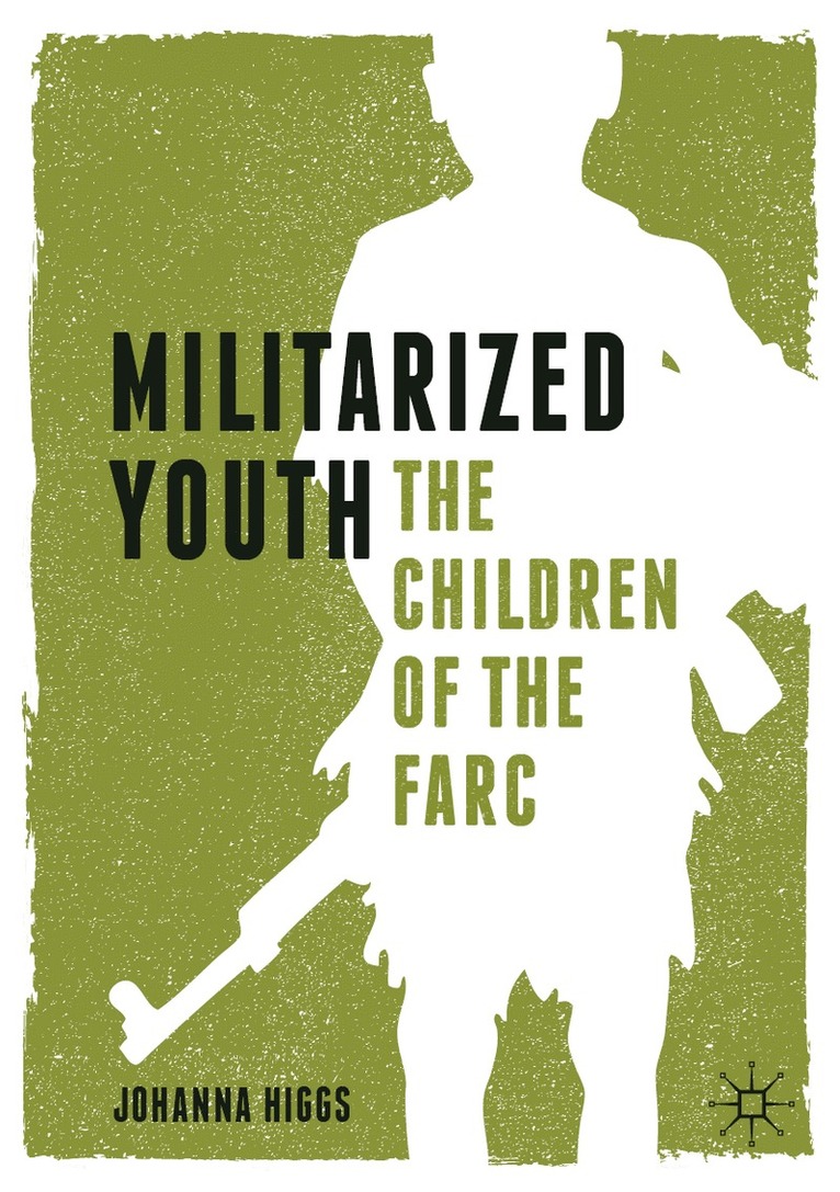 Johanna Higgs - Militarized Youth, Häftad